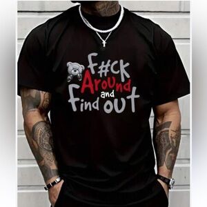 BOGOBlack Short Sleeve Tee with Graphic Design F#uck Around & Find Out 2XL #540